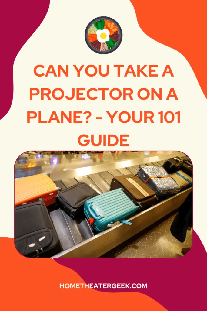 Can You Take A Projector On A Plane
