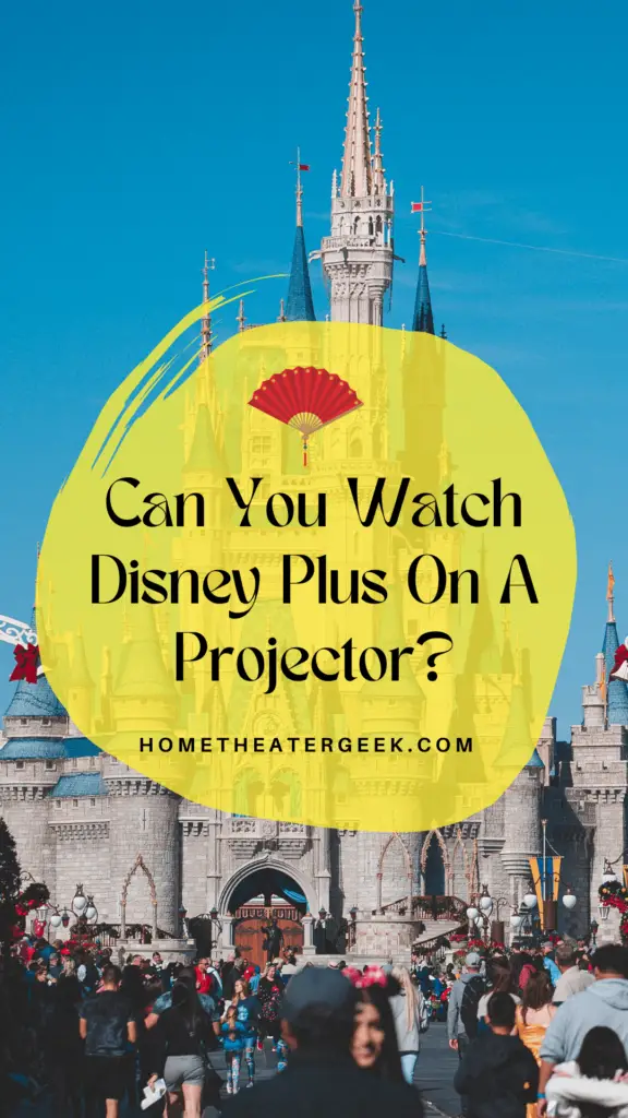 Can You Watch Disney Plus On A Projector